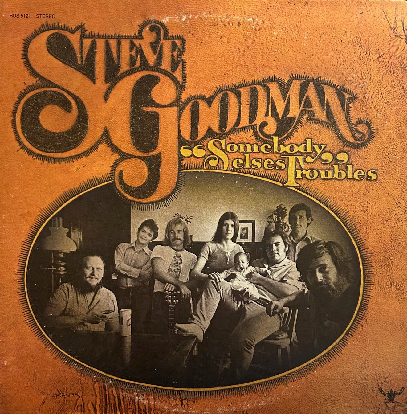 STEVE GOODMAN Somebody Elses Troubles Buddah Records LP BDS5121