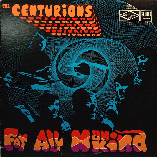 THE CENTURIONS For All Mankind Praise Records PRS139 (Canadian Press) VG+/VG+
