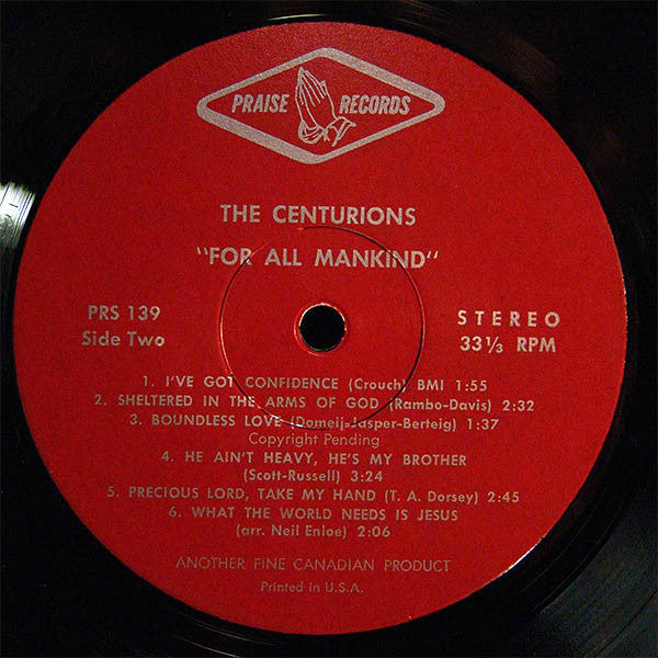 THE CENTURIONS For All Mankind Praise Records PRS139 (Canadian Press) VG+/VG+