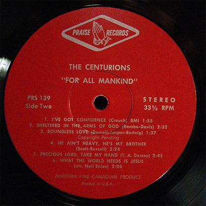 THE CENTURIONS For All Mankind Praise Records PRS139 (Canadian Press) VG+/VG+
