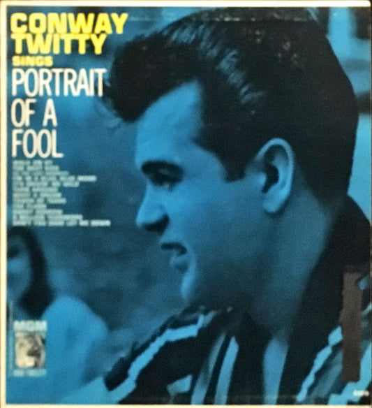 Conway Twitty Portrait Of A Fool MGM Records LP Mono E4019 Canadian Press