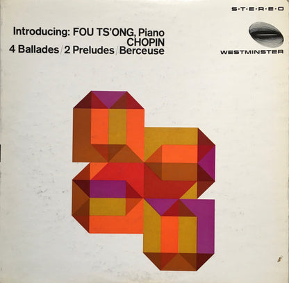 FOU TS'ONG Plays Chopin 4 Ballades 2 Preludes Westminster Records WST-14137 (1961) VG+/VG