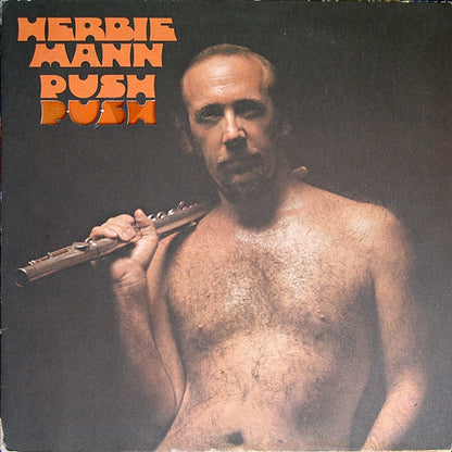HERBIE MANN Push Push Embryo Records SD 532 VG/VG