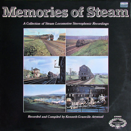 MEMORIES OF STEAM A Collection Of Steam Loco Recordings Hallmark LP HMA239 VG+/VG+