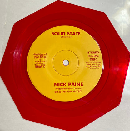 NICK PAINE (Ex Centaurus) Solid State Azra Shaped 7" (Red Wax) DTNP5 C/w California Beaming M-