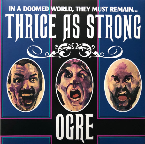 OGRE Thrice As Strong Cruz Del Sur Music LP CRUZ573 M/M Brand New