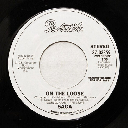SAGA On The Loose Portrait WLP 7" C/w Same M-