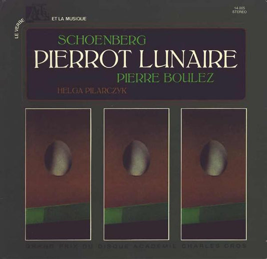 SCHOENBERG Helga Pilarczyk Pierre Boulez ‎Pierrot Lunaire Disques Adès LP 14005 (France) M-/M-