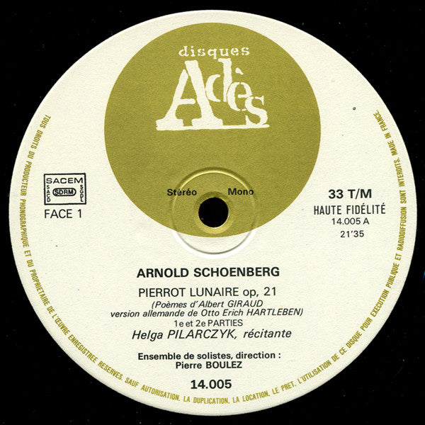 SCHOENBERG Helga Pilarczyk Pierre Boulez ‎Pierrot Lunaire Disques Adès LP 14005 (France) M-/M-