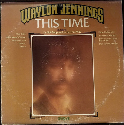 WAYLON JENNINGS This Time RCA Victor LP (US) APL1-0539 M-/VG
